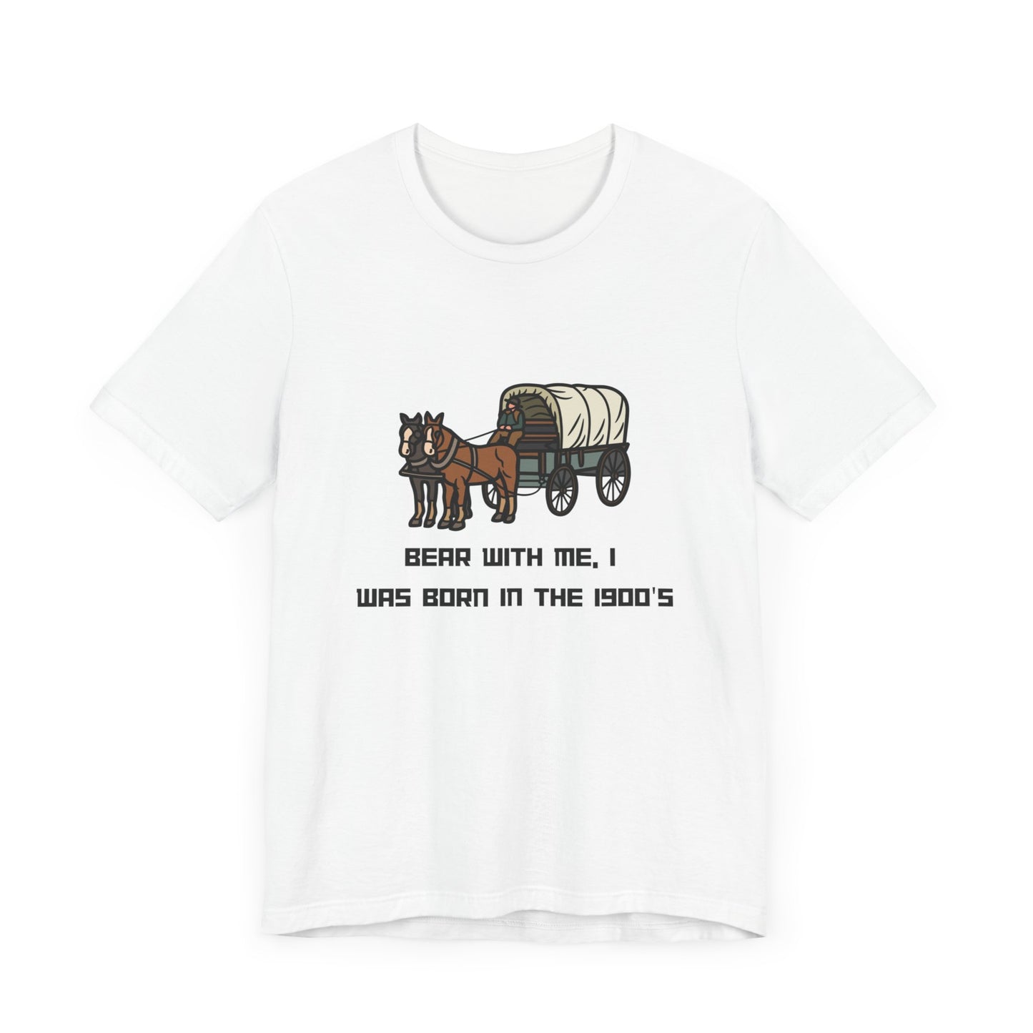 Born In The 1900's Tee Shirt