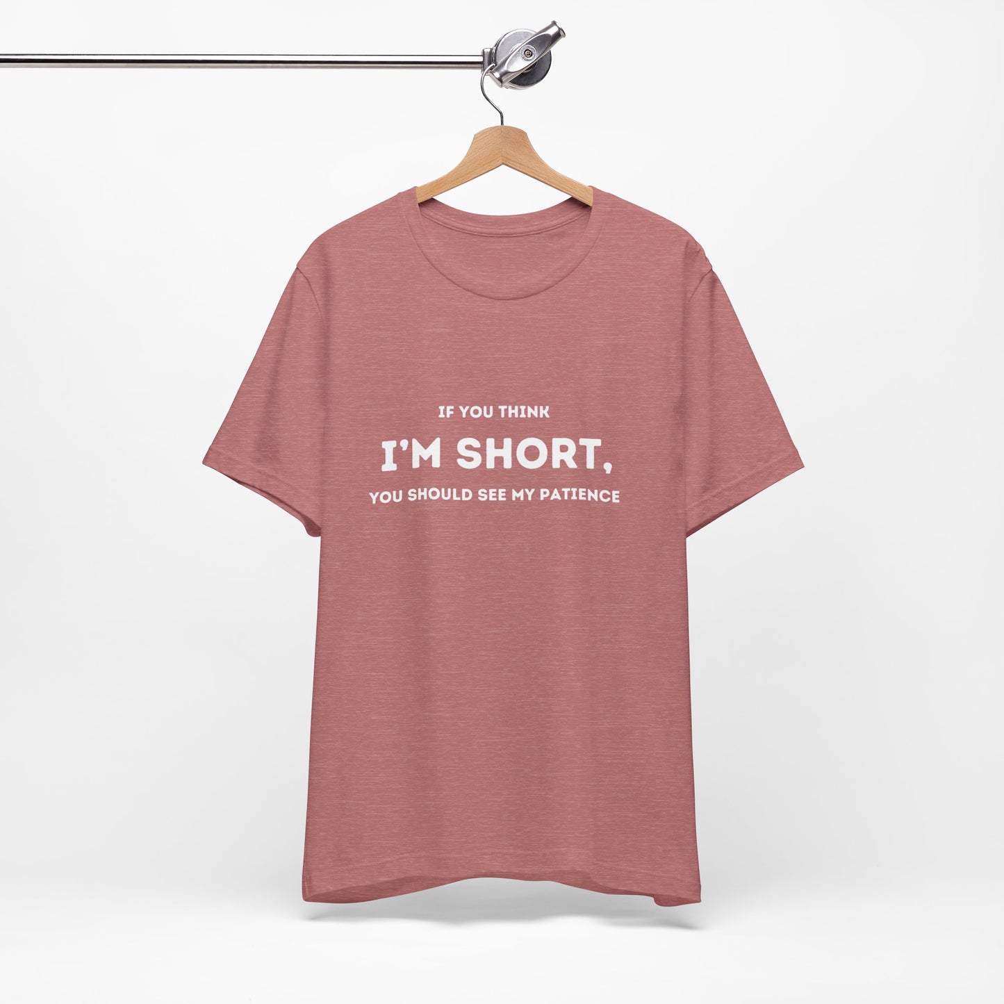 I'm Short Tee Shirt